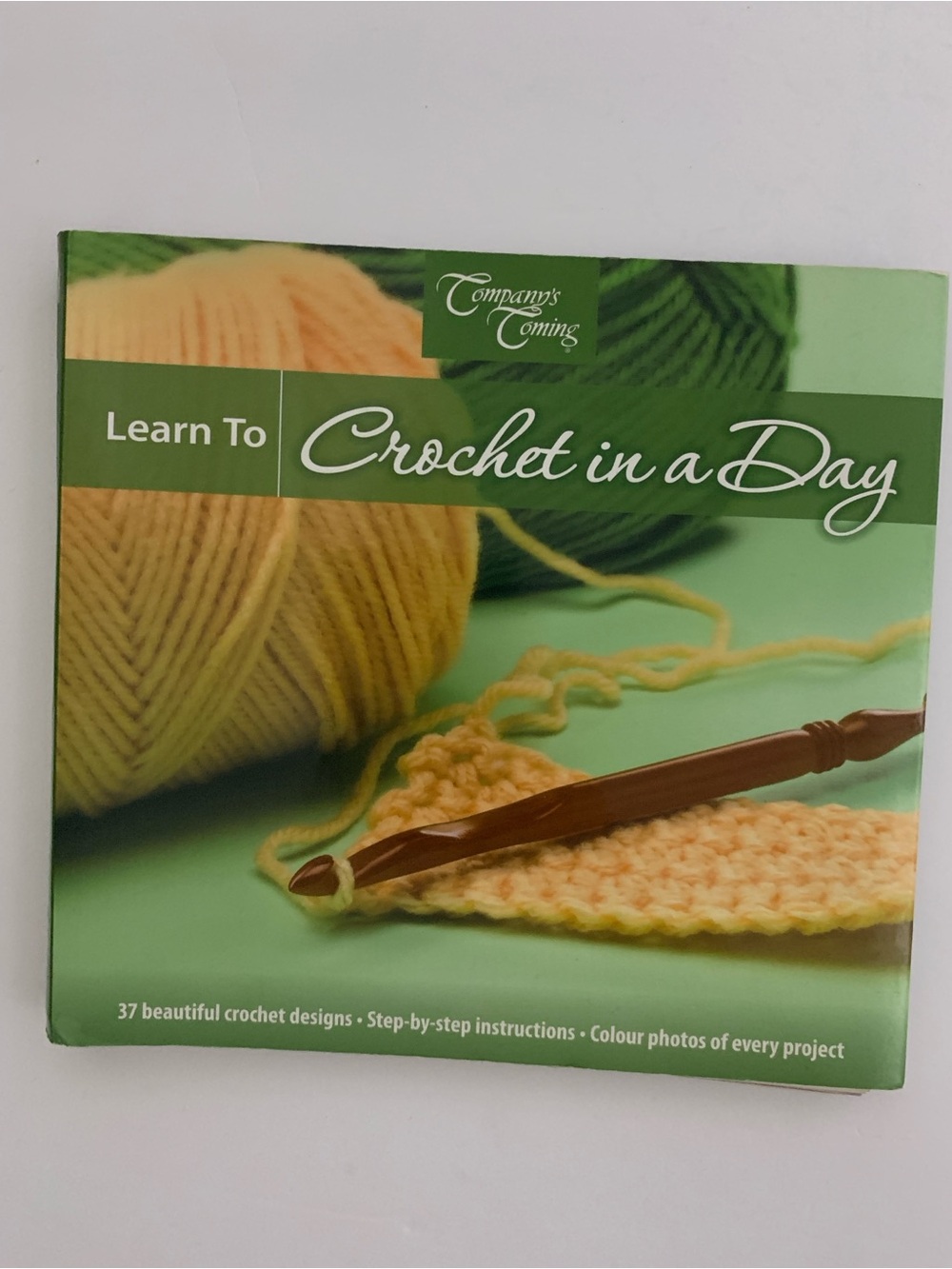 Companyβs Coming Learn To Crochet In a Day Crochet Book 37 Crochet Designs